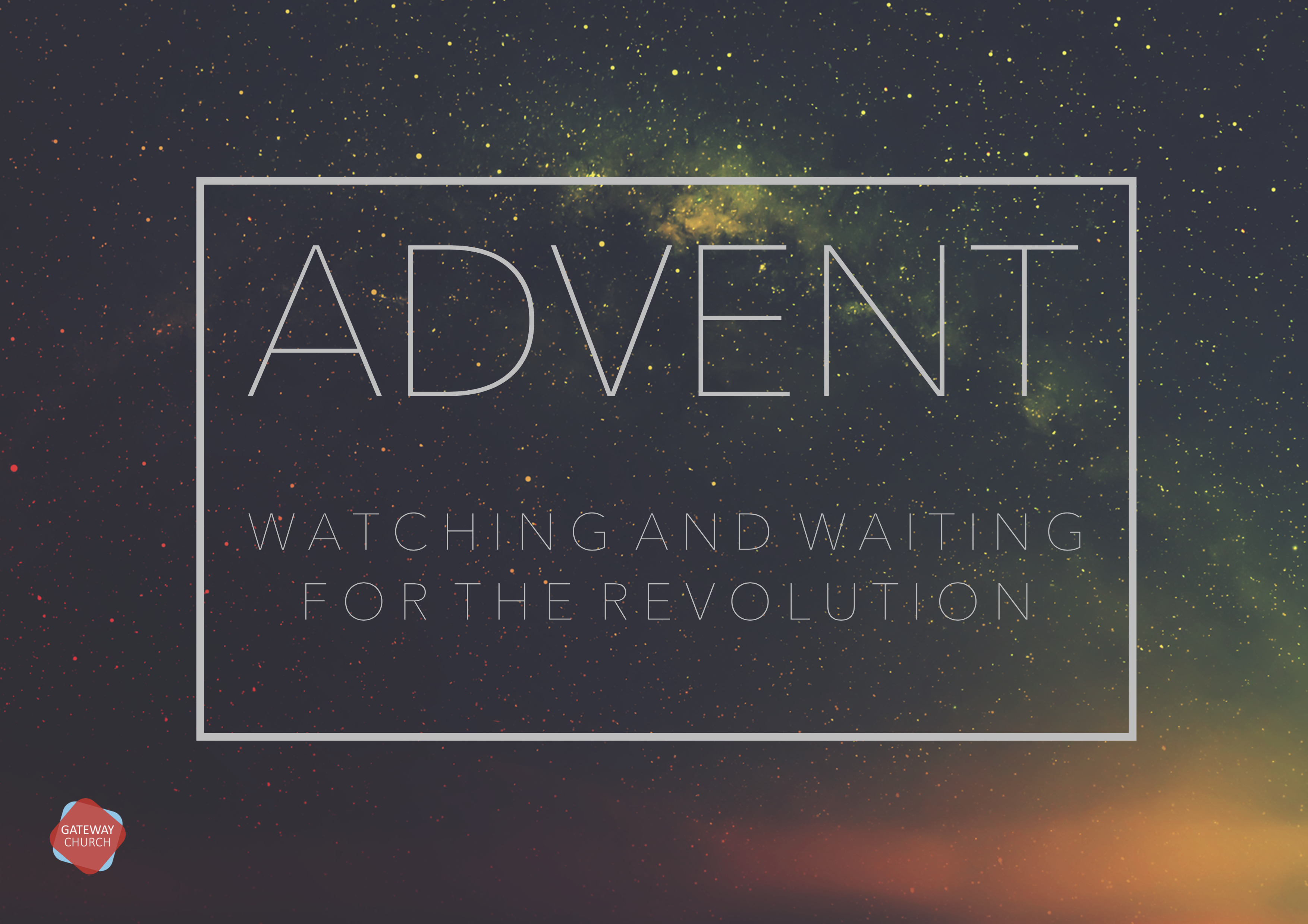 Advent: Watching and Waiting for the Revolution