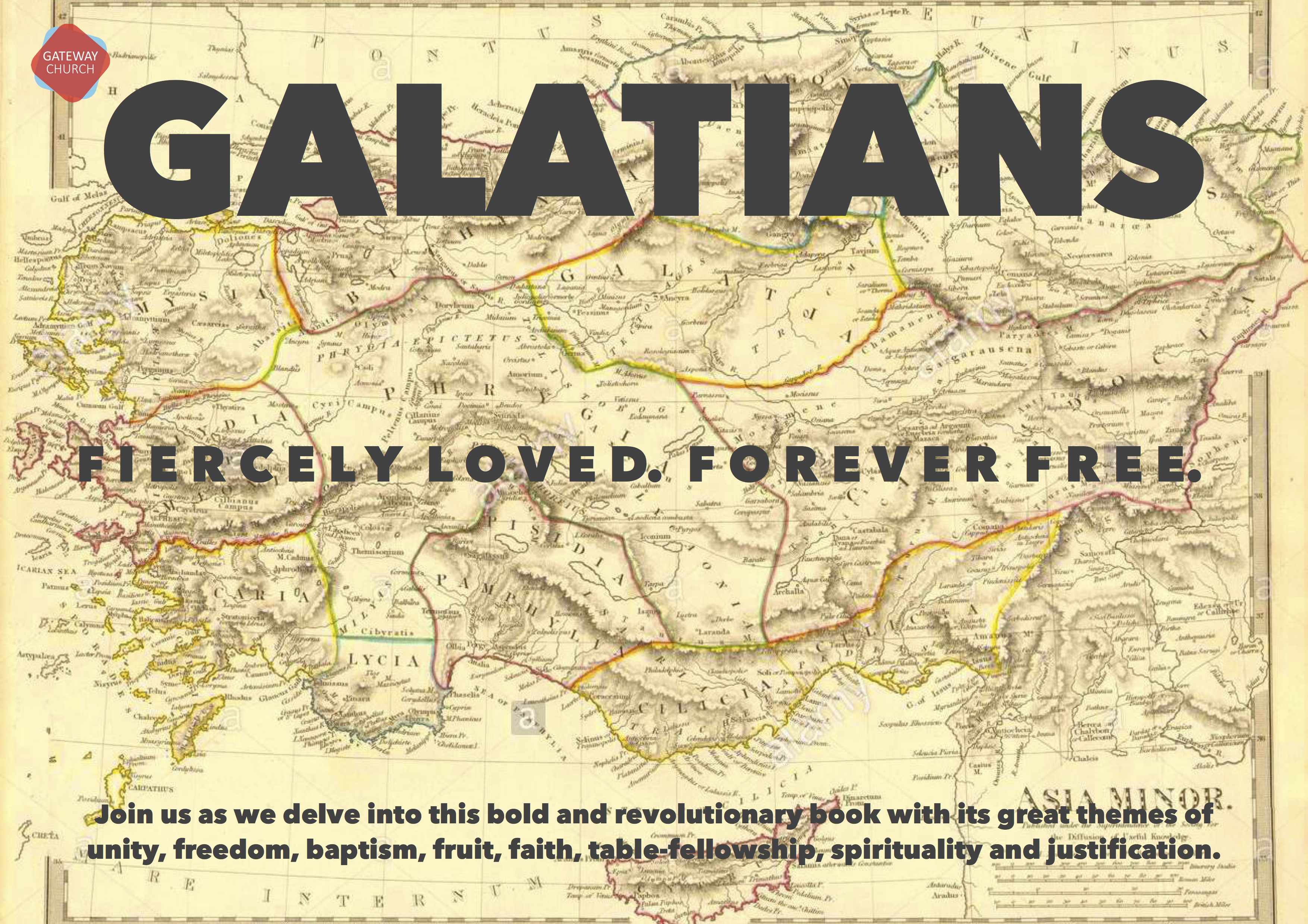 Galatians: Fiercely Loved. Forever Free.