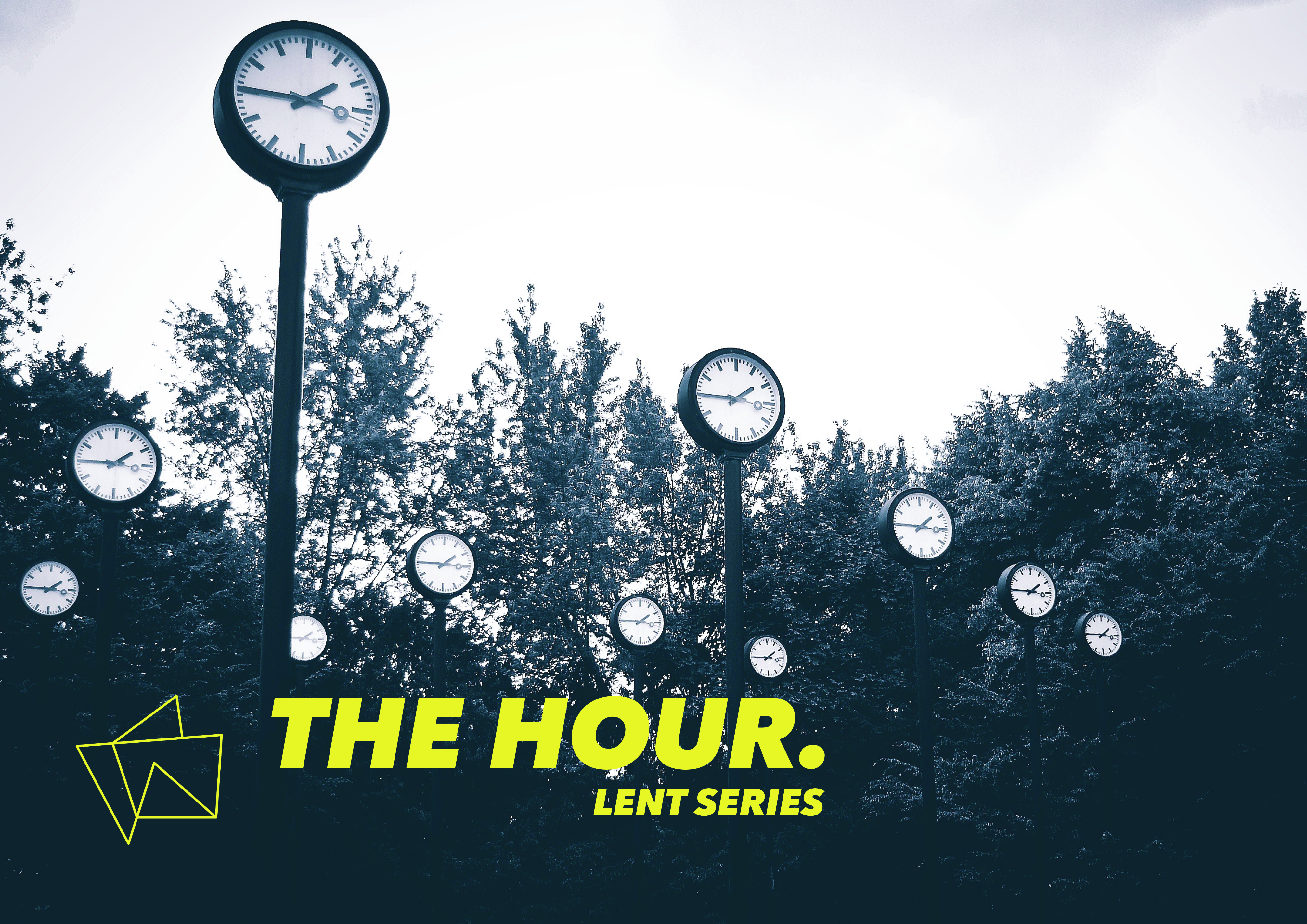 The Hour. Lent Series 2019